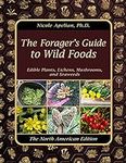 The Forager’s Guide to Wild Foods