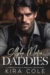 Alpha Mafia Daddies: A Complete Mafia Romance Collection