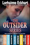 The Outsider Series: The Complete Omnibus Collection (The Friessen Legacy Collections Book 1)