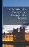 Les Écossais En France, Les Français En Écosse