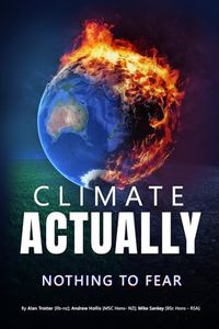 CLIMATE ACTUALLY: NOTHING TO FEAR, VOL 1