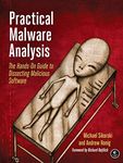 Practical Malware Analysis: The Hands-On Guide to Dissecting Malicious Software