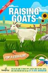 Raising Goats For Beginners 2022-20