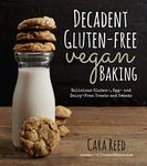 Decadent Gluten-Free Vegan Baking: Delicious