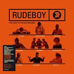 Rudeboy: The Story of Trojan Record