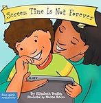 Screen Time Is Not Forever Board Bo