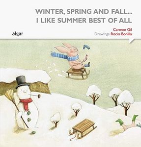 Winter, spring and fall... I like summer best of all (The box of Smiles, Band 3)