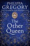 The Other Queen: The Sunday Times bestselling Tudor historical fiction novel (The Plantagenet and Tudor Novels Book 15)