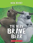 The Very Brave Bear