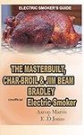 ELECTRIC SMOKER'S GUIDE. The Master