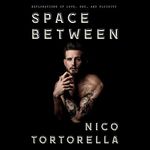 Space Between: Explorations of Love