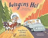 Wagons Ho!: Then and Now on the Ore