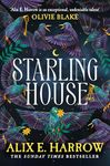 Starling House: The perfect dark, Gothic fairytale and a Reese Witherspoon Book Club Pick