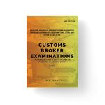 CUSTOMS BROKER EXAMINATION