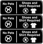 Excello Global Products No Pets, Shoes, Shirt Required Sign: Easy to Mount Informative Plastic Sign with Symbols 9"x3", Pack of 3 (Black)