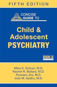 Concise Guide to Child and Adolescent Psychiatry