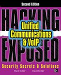 Hacking Exposed Unified Communications & VoIP Security Secrets & Solutions, Second Edition