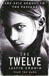 The Twelve: Will stand as one of the great achievements in American fantasy fiction Stephen King