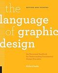 The Language of Graphic Design Revi