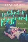 The Stand-In Boyfriend (Grove Valley High Book 1)