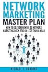 Network Marketing Master Plan: How 
