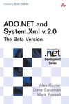 ADO.NET and System.Xml v.2.0- The Beta Version (Microsoft.NET Development)