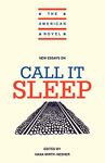 New Essays on Call It Sleep (The American Novel)