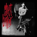 BLUE N BOOGIE: LIVE IN PALERMO, SICILY 1976 - LP [Vinyl] CHET BAKER QUARTET