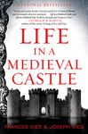 Life in a Medieval Castle