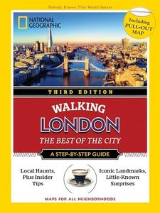 National Geographic Walking Guide: London 3rd Edition: London 3rd Edition