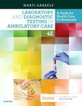 Laboratory and Diagnostic Testing in Ambulatory Care: A Guide for Health Care Professionals