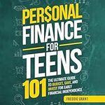 Personal Finance for Teens 101: The