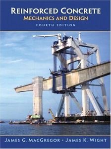 Reinforced Concrete: Mechanics and Design (Civil Engineering and Engineering Mechanics)