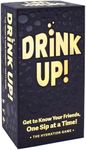 Drink UP! Drinking Game - Get to Know Your Friends, One Sip at A Time - Hilarious Adult Party Card Game for College Students, Fun Parties and Board Games Night with Your Group