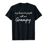 Mens My Favourite People Call Me Grampy Best Grandad Ever T-Shirt