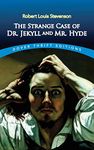 The Strange Case of Dr. Jekyll and Mr. Hyde