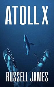 Atoll X (The Grant Coleman Adventures Book 6)