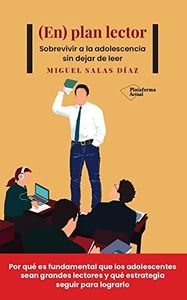 (En) plan lector: Sobrevivir a la adolescencia sin dejar de leer