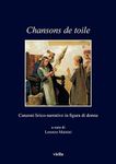 Chansons de toile. Canzoni lirico-n