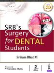 SRB’s Surgery for Dental Students