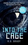 Into the Cage (The A.L.I.V.E. Series Book 5)