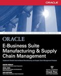 Oracle E-Business Suite Manufacturing & Supply Chain Management