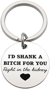 CHENVA Best Friend Keychain Long Distance Friendship Gift Going Away Gift Friendship Jewelry for Best Friend Sister, I'd Shank a for You Right in the Kidney, Large