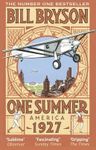 [ ONE SUMMER: AMERICA, 1927 ] by Bryson, Bill ( Author ) Jun-2014 Paperback