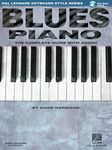 Blues Piano: Hal Leonard Keyboard Style Series (Book/Online Audio) (Keyboard Instruction) (Includes Online Access Code): The Complete Guide with Audio!