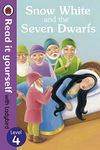 Snow White and the Seven Dwarfs - Read it yourself with Ladybird: Level 4