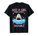 Just A Girl Who Loves Sharks For Women Girl Kids Gift Shark T-Shirt