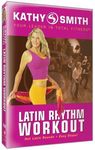 Kathy Smith: Latin Rhythm Workout [Import]