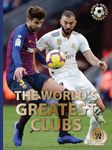 The World?s Greatest Clubs