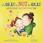 It's Okay to Not Be Okay: Adults ge